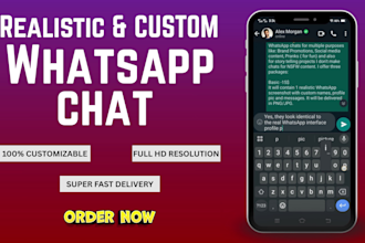 make or redesign realistic and custom whatsapp chat or conversation