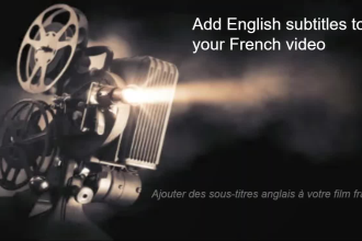 create english subtitles for your french video