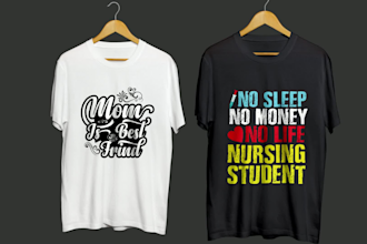 do custom and trendy typography t shirt design