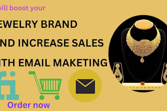 boost your jewelry brand and increase sales  with email marketing