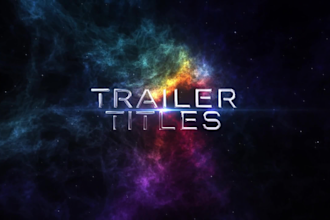 make cinematic eye catching trailers
