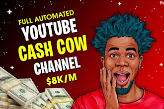 set up and manage your cash cow youtube channel and automated channel