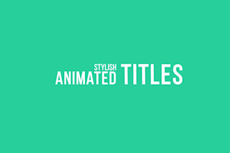 create an amazing text animation for your videos
