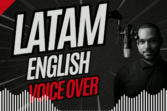 record an english male voice over with latino accent