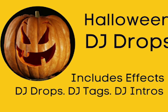 customize fully produced halloween dj drops