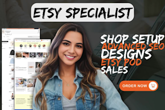 etsy shop setup or etsy digital products, etsy promotion, etsy SEO, etsy listing