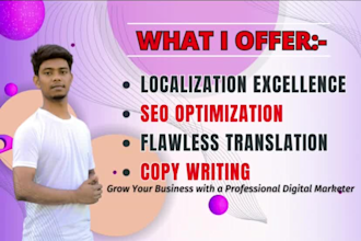 be your expert localization, translation, and content rewriter