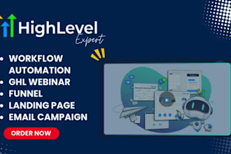be your gohighlevel expert to setup highlevel website funnel workflow automation