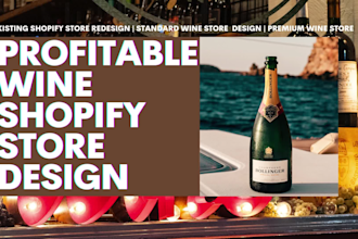 design highly profitable wine shopify store winery ecommerce website