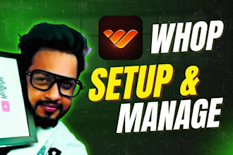 professionally setup whop store, manage for brands