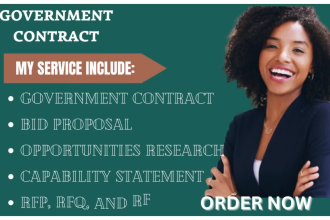 write bid proposal for government contract, rfp, rfq rfi , capability statement