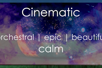 compose epic or calm cinematic, orchestral music