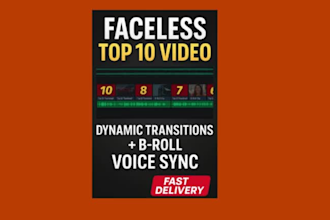 edit viral top 10 faceless youtube videos with b roll, voice sync, transitions