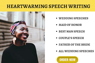 write heartfelt wedding speech, best man speech maid of honor speech vow in 7hrs