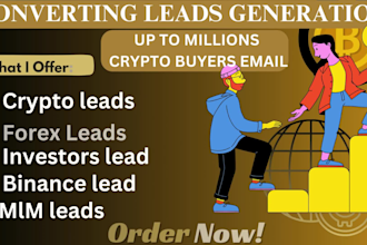 generate topnotch forex lead and crypto lead with mlm lead also investor leads