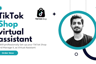 set up and manage your tiktok shop as your virtual assistant