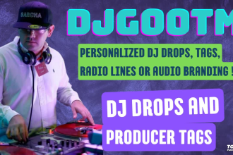 make dj drops dj tag or music producer drops or tag