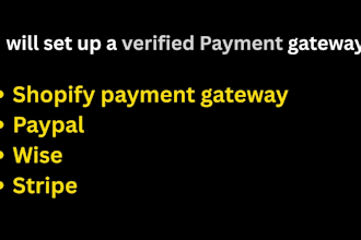 setup verified shopify payment stripe paypal wise