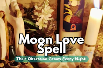 powerful love spell  moon ritual to attract and obsess  white magic and effect