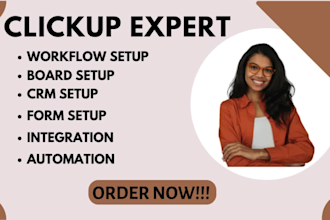 setup clickup as a clickup expert consultant clickup automation clickup