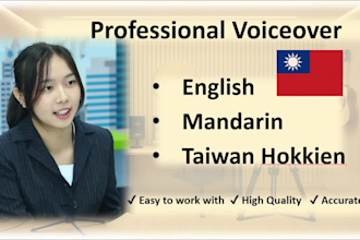 record clear and expressive chinese, english, and taiwanese voice overs