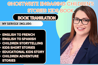 write translate engaging children storie english to spanish kid book translation