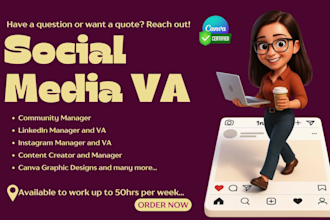be your social media virtual assistant linkedin ig community manager canva VA