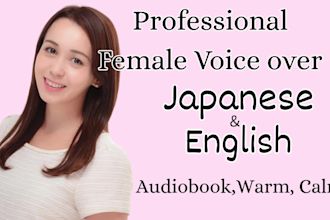 be your bilingual japanese and english female voiceover artist