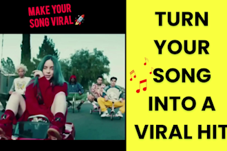 create viral music video for your song