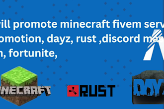 promote minecraft fivem server promotion, dayz, rust ,discord mass dm, fortunite