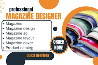 do professional magazine design layout, magazine ad cover in canvas or indesign