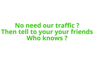 send minimum 100 000 visits on your website per week