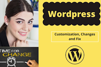 make wordpress changes, customize and fix wordpress