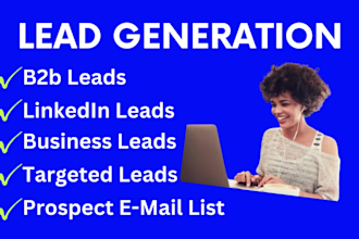 do b2b lead generation, targeted business leads and google map data scraping