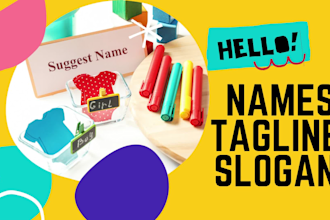 suggest catchy names, taglines and slogans for business, product or brand