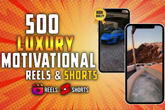 create 500 luxury motivational youtube shorts, and instagram reels