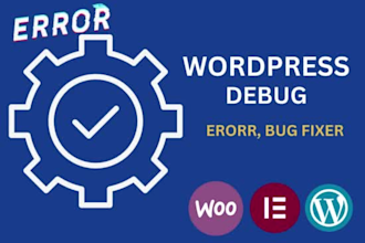 fix theme, plugin, core errors,  debug issues professionally and quickly