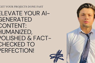humanize, fact check and elevate your ai generated content