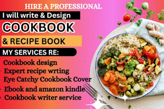 design, and write recipe book and ebook recipe creation