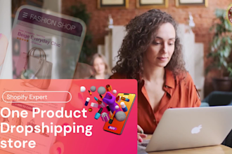 be shopify expert developer of your shopify one product dropshipping store