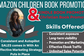 promote your kindle book, children book, christian book and amazon book sales