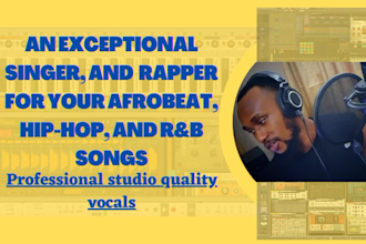 be your male rapper to rap to your afrobeat, hiphop, rnb song