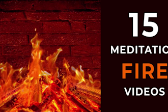 create 15 youtube  meditation videos with fire