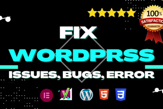 fix elementor, and wordpress issues, bugs, or errors in one hour