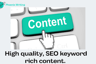write high quality, SEO keyword rich content for you