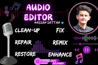 audio editing, enhance, clean up, fix, remove noise, repair and restore quality