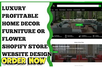design home decor, furniture, and flower shopify store or website