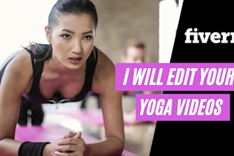 be your yoga exercise video editor