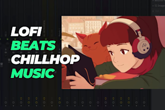 produce original lofi music, chillhop, lofi hip hop beats