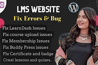 fix errors in wordpress lms website with learndash lms issues in 24 hours
